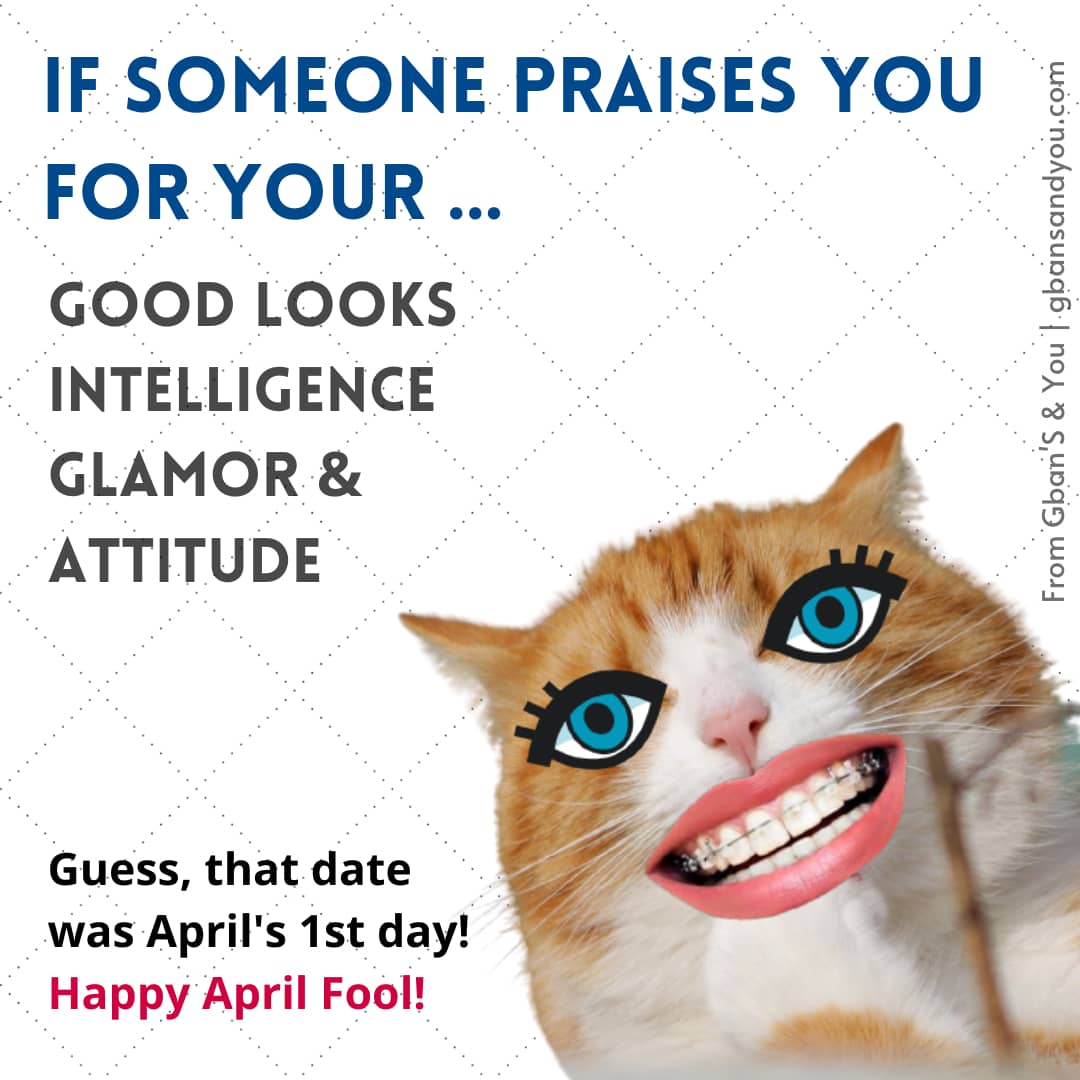 100+ Funniest April Fool Images to share with your friends! : Gban'S & You