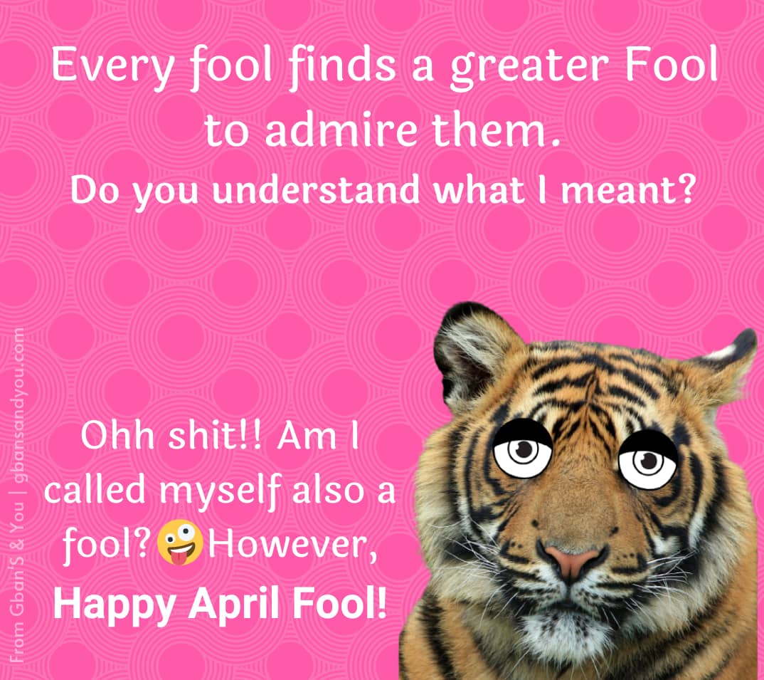 100+ Funniest April Fool Images to share with your friends! Gban'S & You
