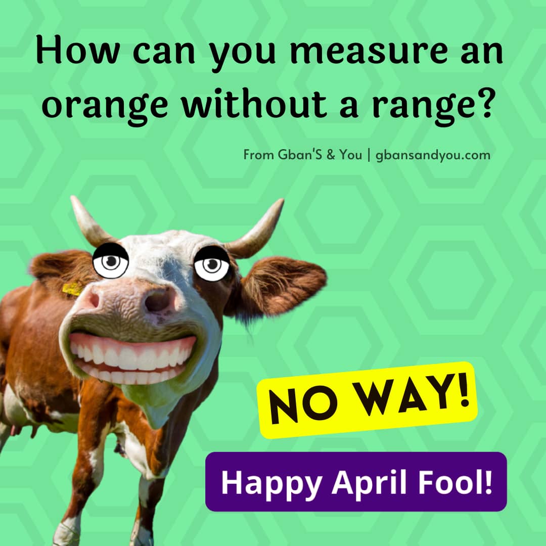 100+ Funniest April Fool Images to share with your friends! Gban'S & You