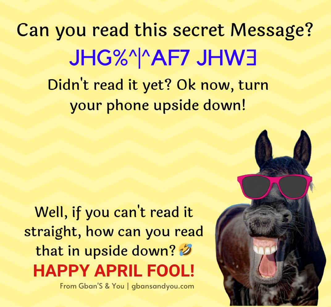 100+ Funniest April Fool Images to share with your friends! Gban'S & You